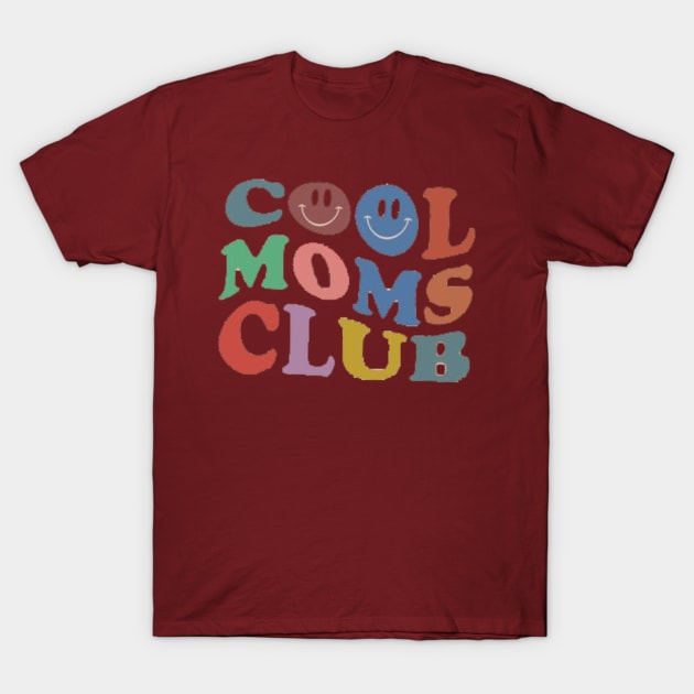 Cool moms club T-Shirt by Hanadrawing